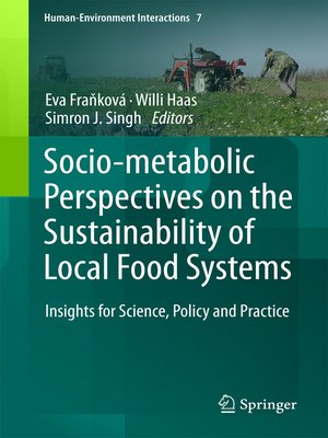 cover image of Socio-Metabolic Perspectives on the Sustainability of Local Food Systems